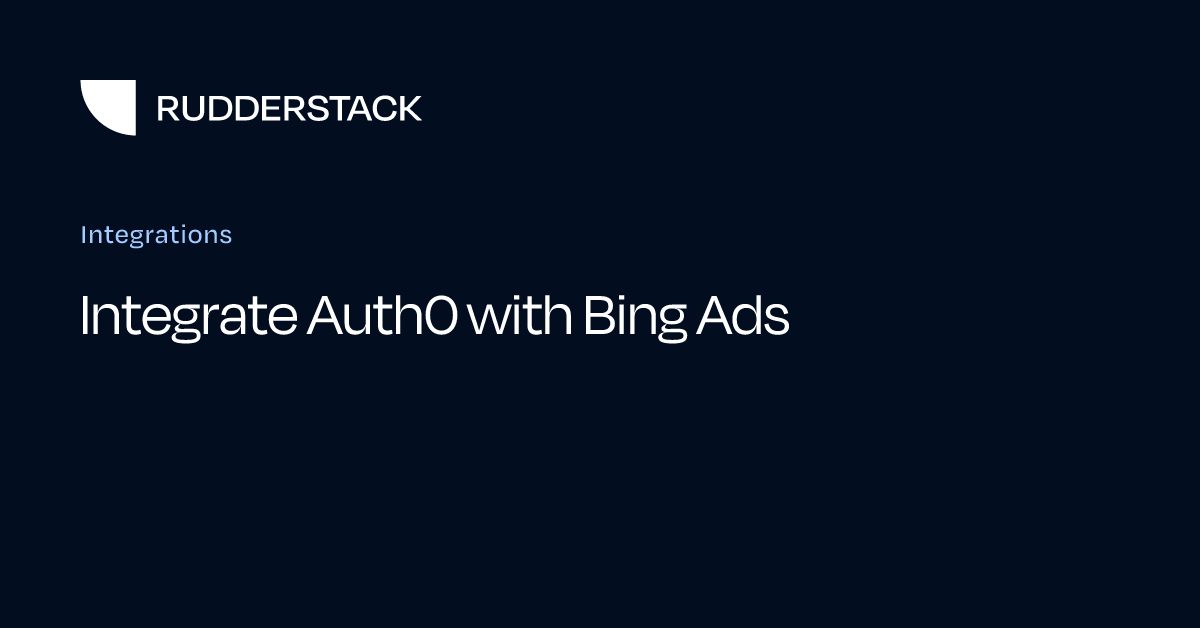Integrate Auth0 with Bing Ads