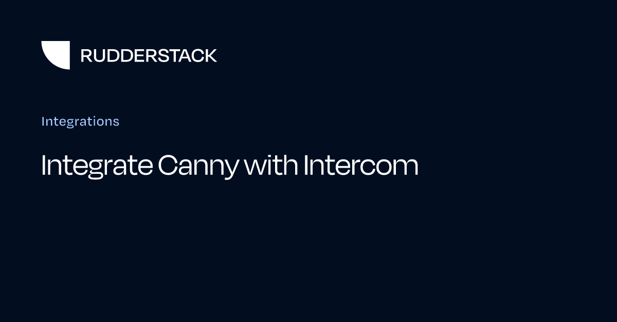 Integrate Canny with Intercom