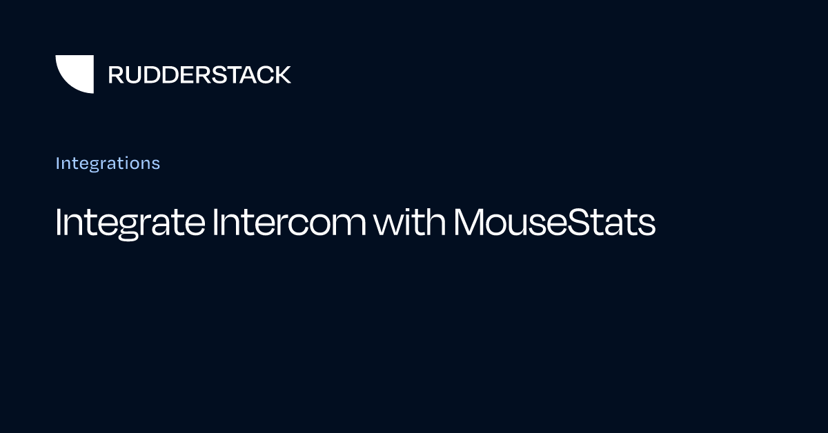 Integrate Intercom with MouseStats