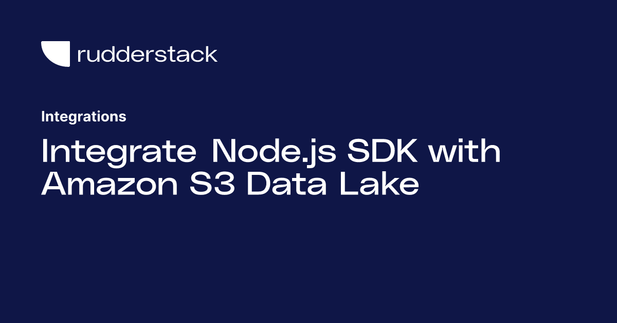 Integrate Node.js SDK with Amazon S3 Data Lake