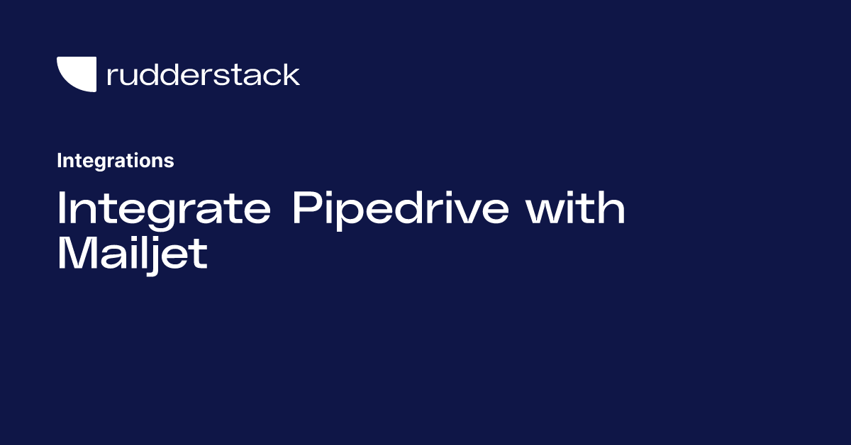 Integrate Pipedrive with Mailjet