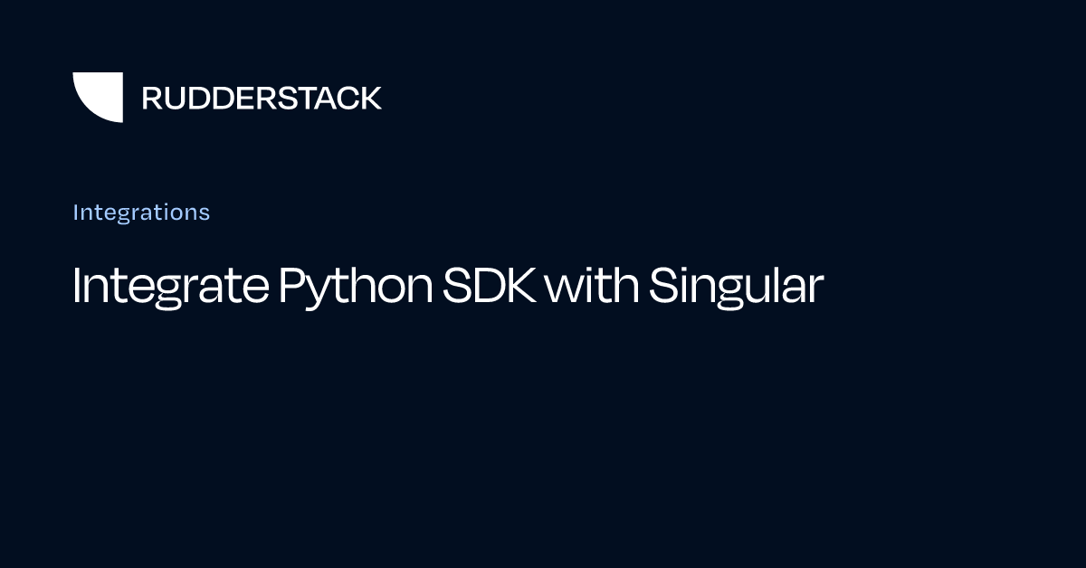 Integrate Python SDK with Singular