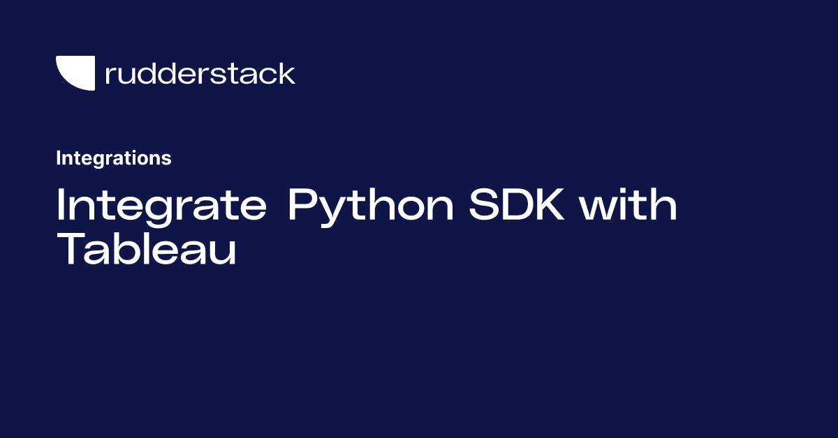 Integrate Python SDK with Tableau