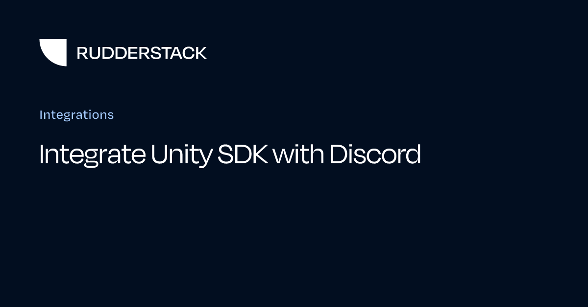 Integrate Unity SDK with Discord