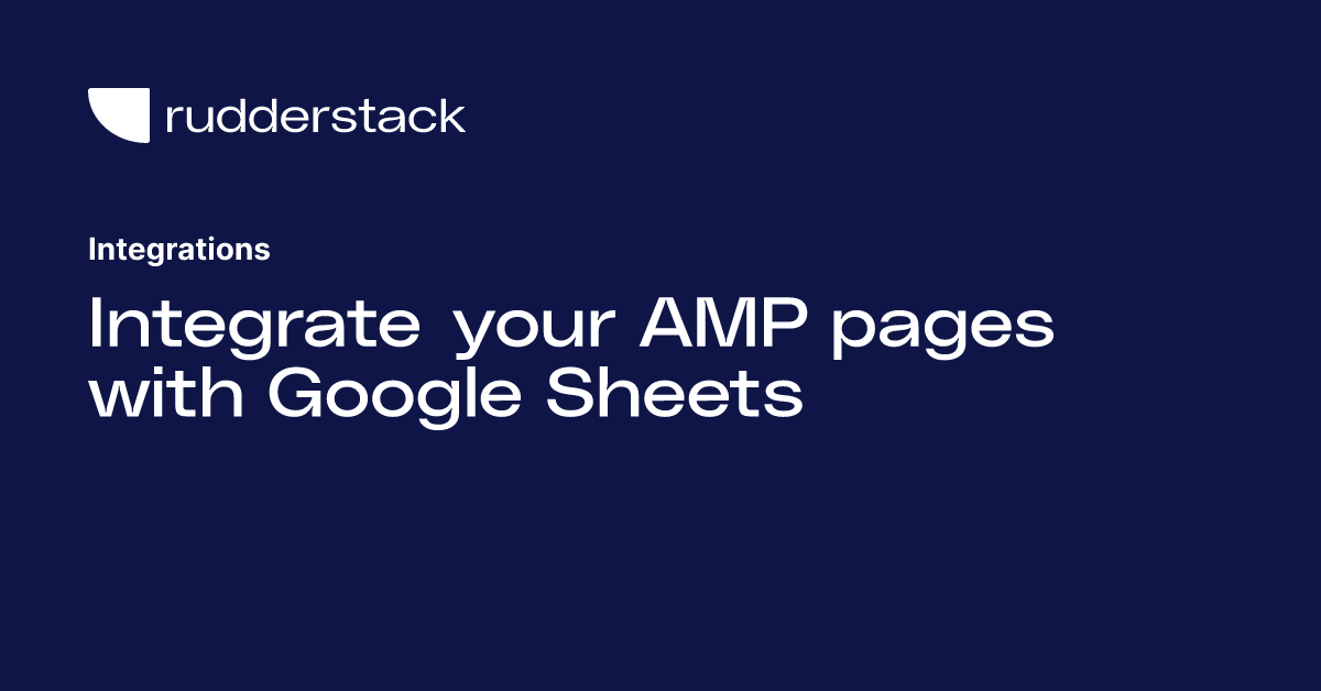 Integrate your AMP pages with Google Sheets