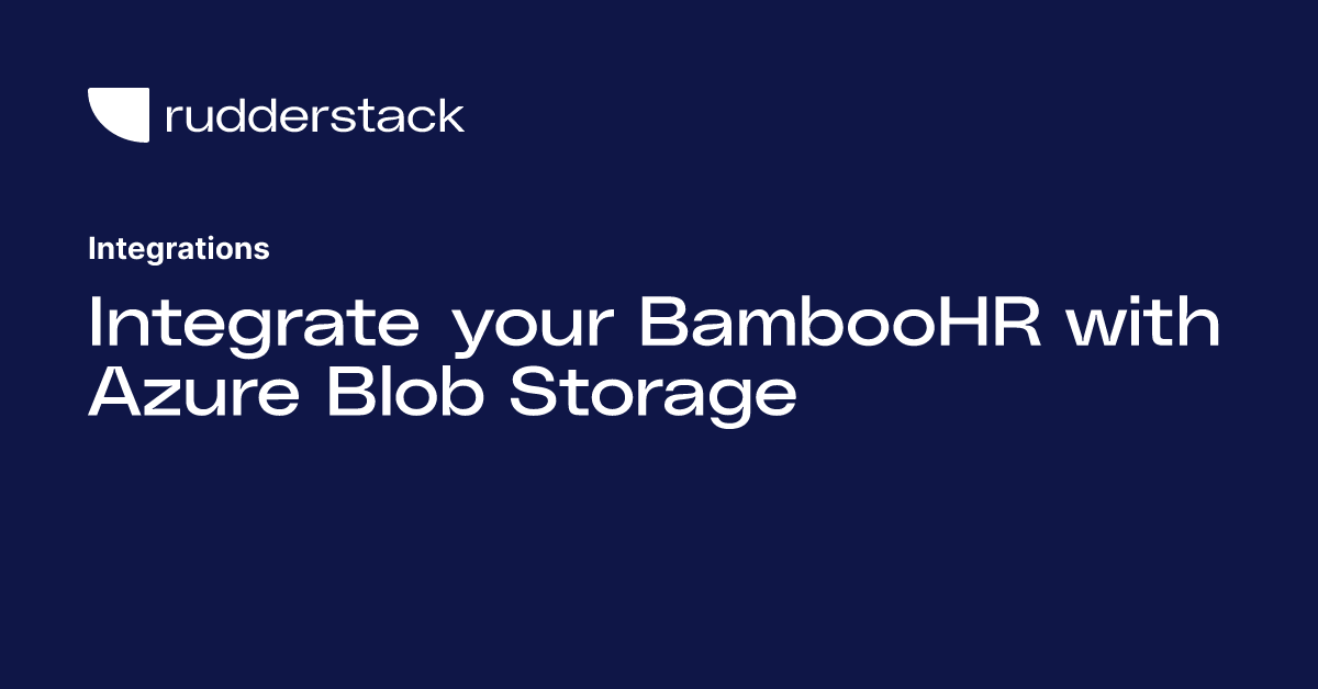 Integrate your BambooHR with Azure Blob Storage