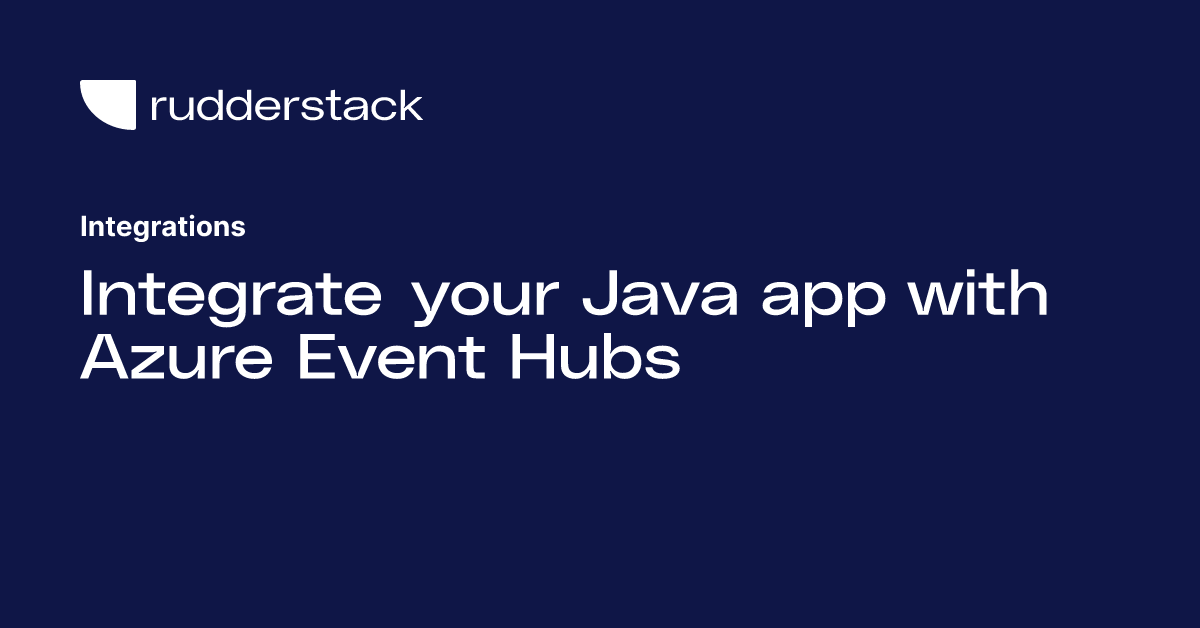 Integrate your Java app with Azure Event Hubs
