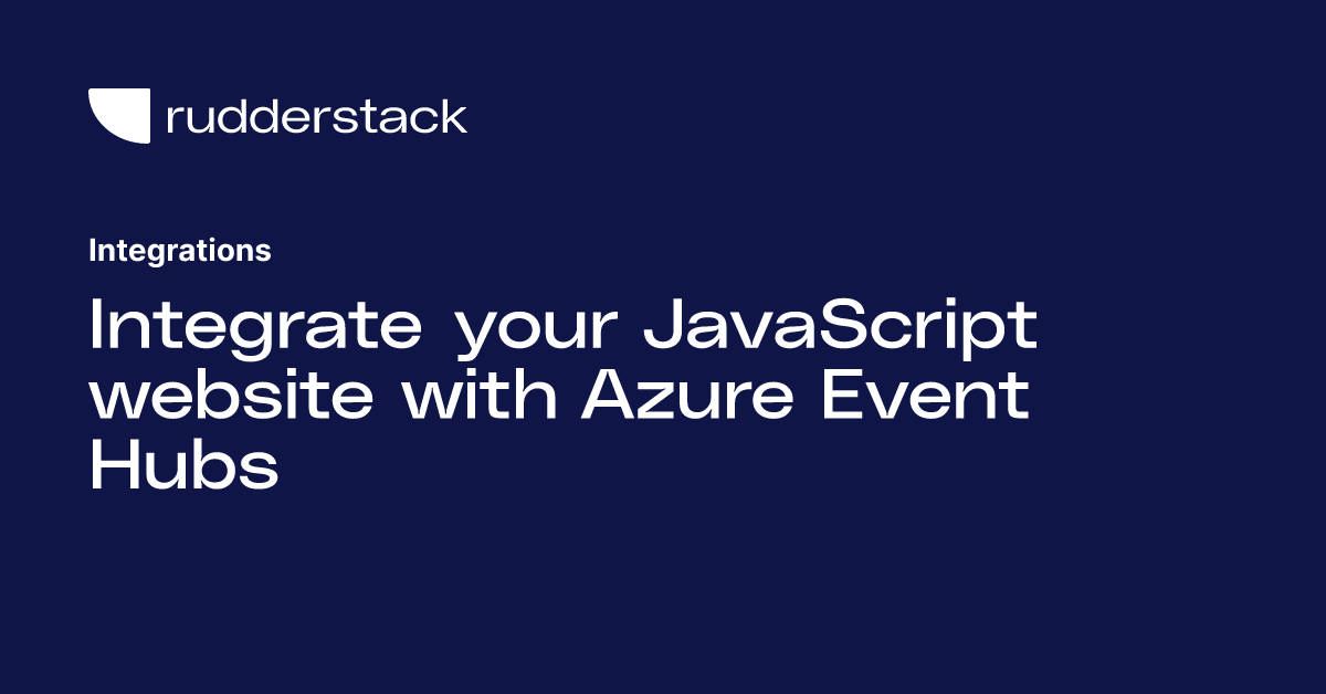 Integrate your JavaScript website with Azure Event Hubs