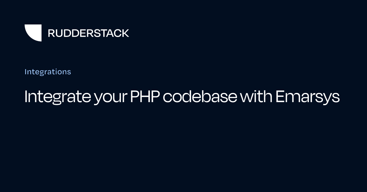 Integrate your PHP codebase with Emarsys