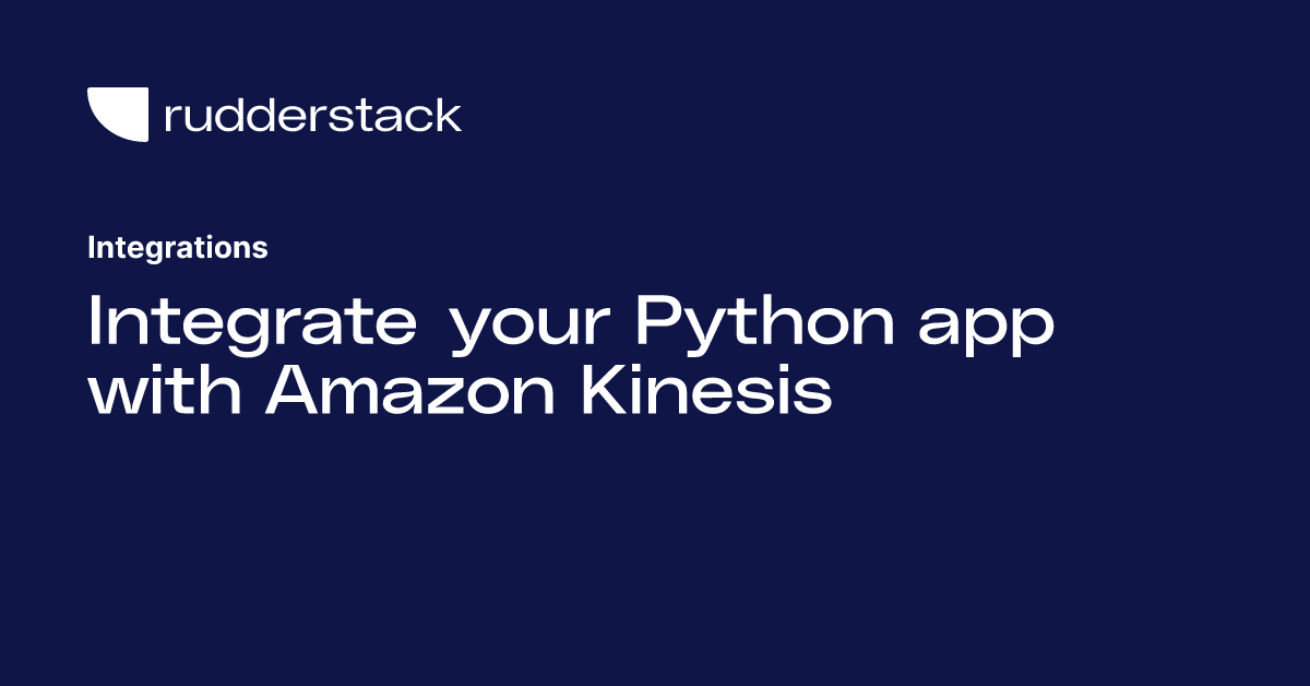 Integrate your Python app with Amazon Kinesis