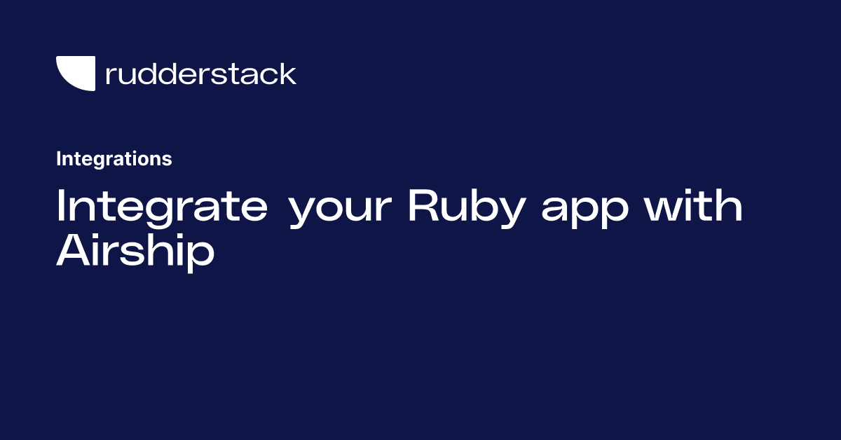 integrate-your-ruby-app-with-airship