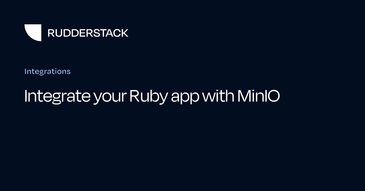 Integrate your Ruby app with MinIO
