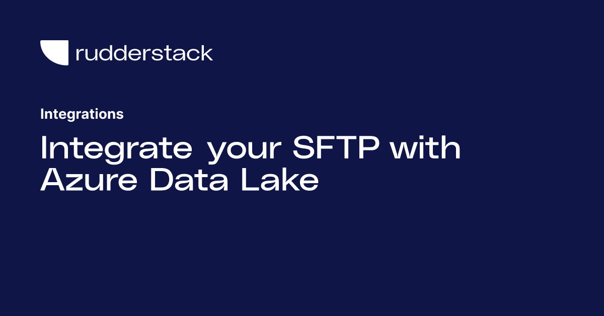 Integrate Your Sftp With Azure Data Lake