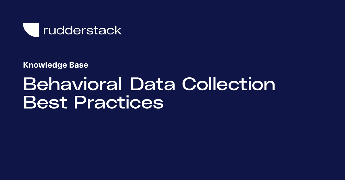 behavioral-data-collection-best-practices