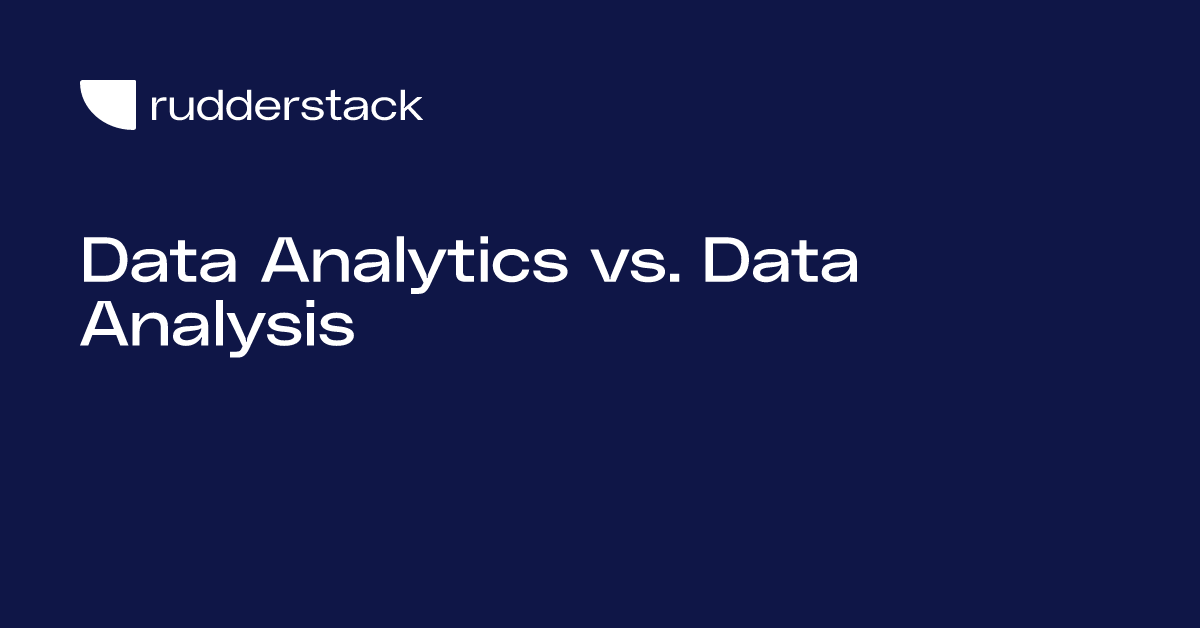 Data Analytics vs. Data Analysis